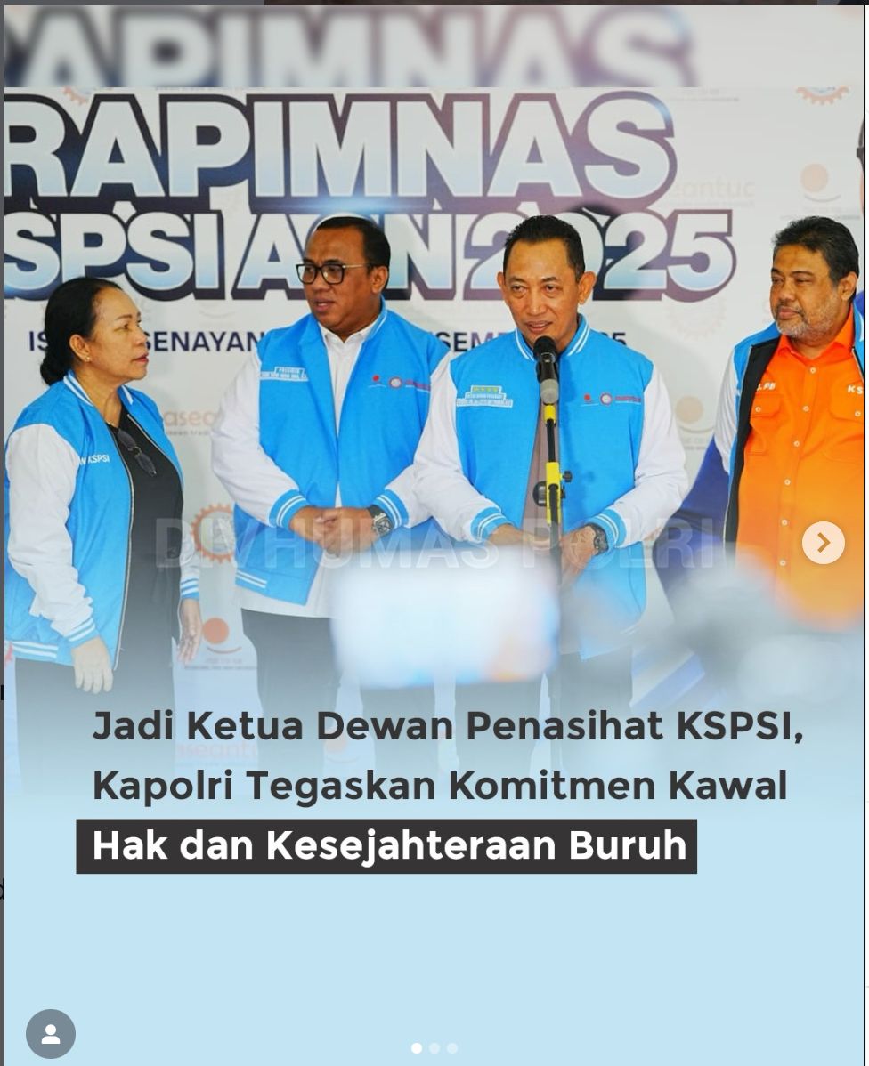 Jadi Dewan Penasihat KSPSI, Kapolri Tegaskan Komitmen Kawal Hak dan Kesejahteraan Buruh